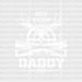 Best Buckin' Daddy Ever Father's Day DTF Transfer ready2transfer White