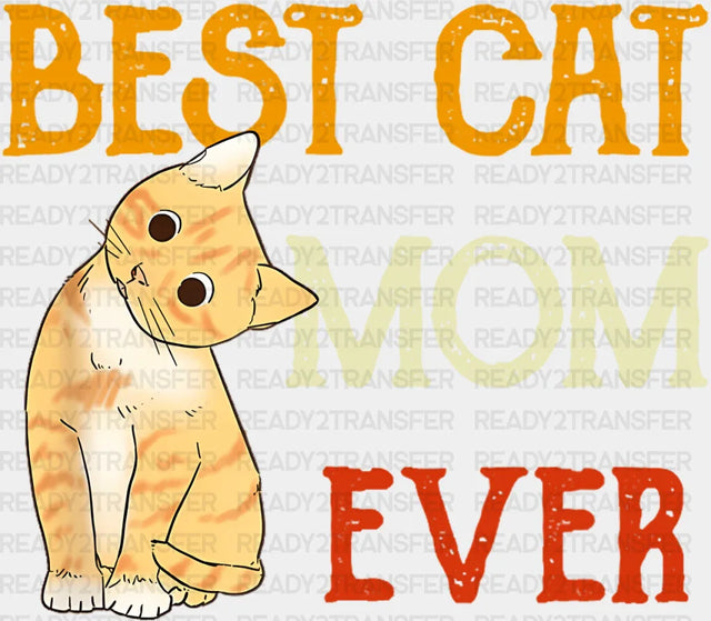 Best Cat Mom Ever Orange Cat Design - Cats Iron On DTF Transfer ready2transfer