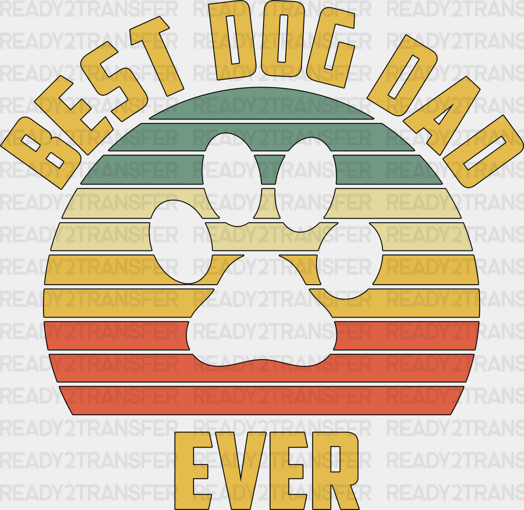 Best Dog Dad Ever Father’s Day Dtf Transfer Adult Unisex - S & M (10’) / Black