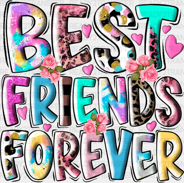 Best Friends Forever Colorful - Best Friends DTF Transfer