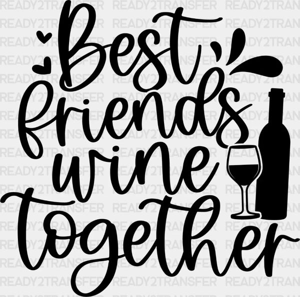 Best Friends Urine Together - BFF DTF Transfer