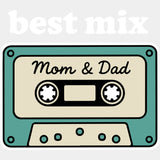 Best Mix, Mom & Dad - Parents DTF Transfers ready2transfer Light Color Design (See Imaging)
