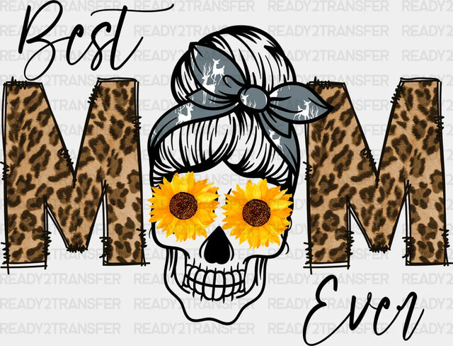 Best Mom Ever DTF Transfer 