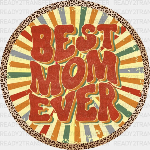 Best Mom Ever Red DTF Transfer