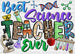 Best Science Teacher Ever - Teachers DTF heat transfer ready2transfer White