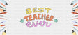 Best Teacher Ever - Teacher Cup Wrap UV Sticker Permanent UV DTF Decal