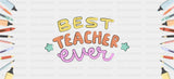 Best Teacher Ever - Teacher Cup Wrap UV Sticker Permanent UV DTF Decal