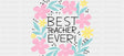 Best Teacher Ever Pink Flowers - Teacher Cup Wrap UV Sticker Permanent UV DTF Decal