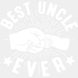 Best Uncle Ever, Fistbump - Uncle DTF Transfers ready2transfer Light Color Design (See Imaging)