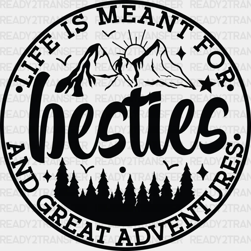 Besties And Great Adventures - Best Friends Dtf Transfer Adult Unisex S & M (10’’) / Dark Color