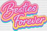 Besties Forever Neon Sign - Best Friends Dtf Transfer