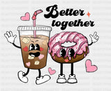 Better Together Xoxo Dtf Transfer