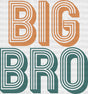 Big Bro Orange And Green - Brother Dtf Heat Transfer