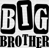 Big Brother Design - Dtf Heat Transfer Adult Unisex S & M (10’’) / Dark Color (See Imaging)