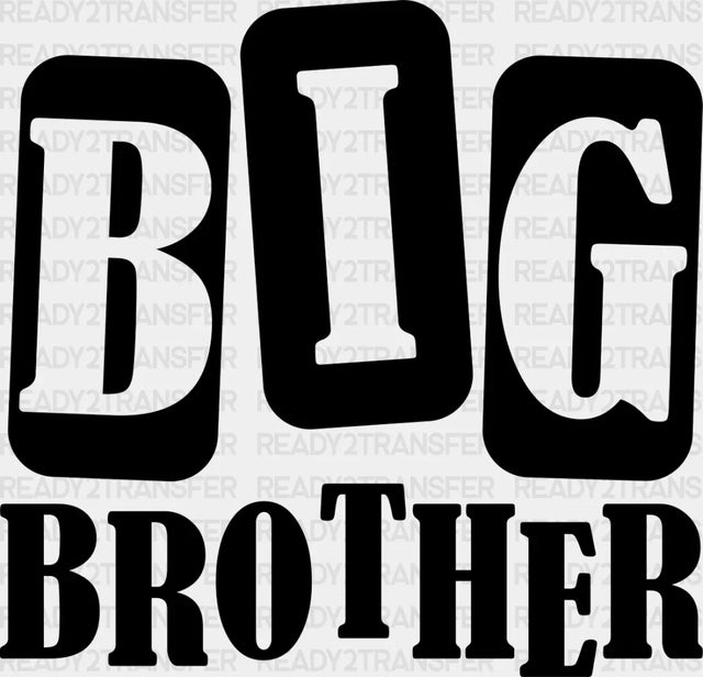Big Brother Design - Dtf Heat Transfer Adult Unisex S & M (10’’) / Dark Color (See Imaging)