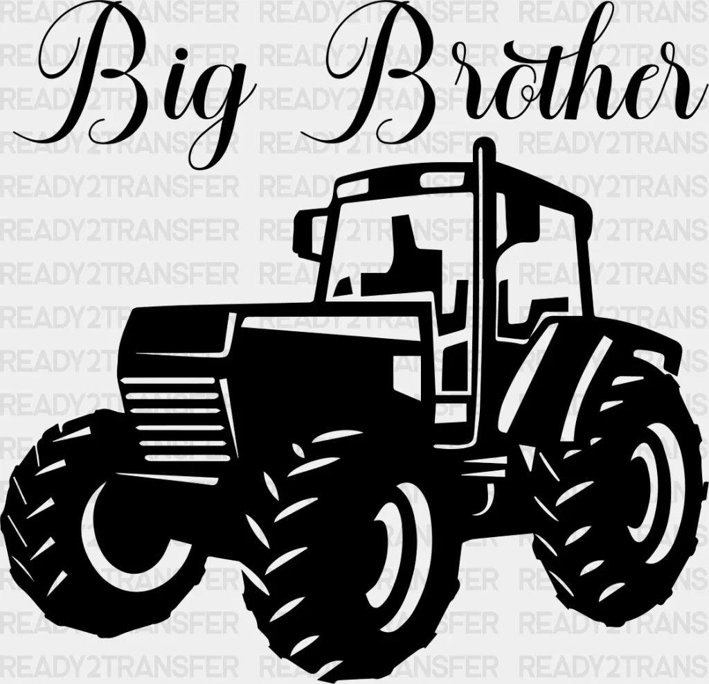 Big Brother Tractor - Dtf Heat Transfer Adult Unisex S & M (10’’) / Dark Color Design (See Imaging)
