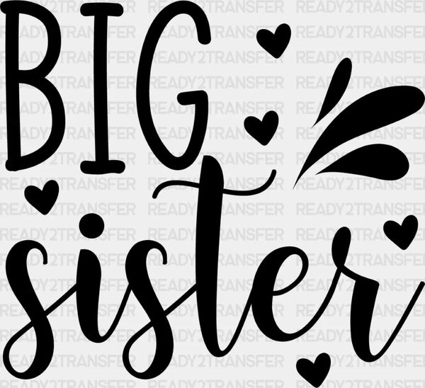 Big Sister Heart Design - Sister DTF Heat Transfer