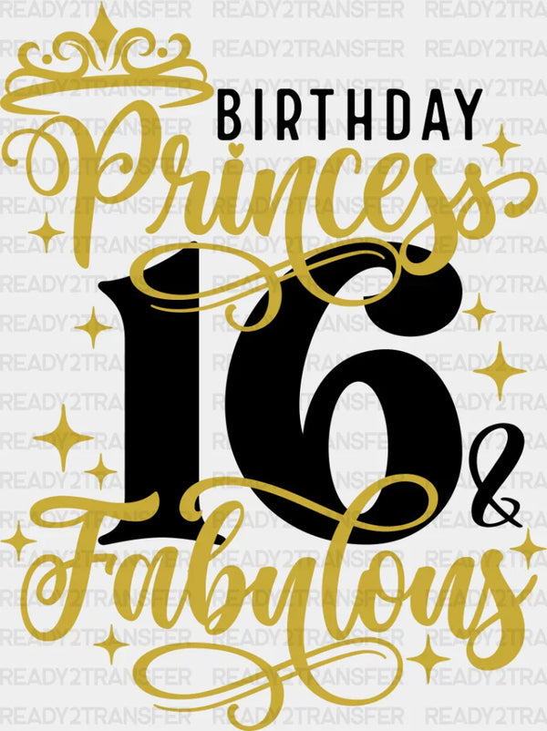 Birthday Princess Fabulous - Sweet 16 DTF heat transfer