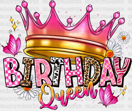 Birthday Queen - Dtf Heat Transfer