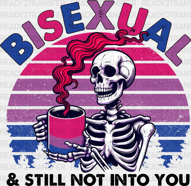 Bisexual And Still Not Into You - Iron On Dtf Transfer Adult Unisex S & M (10’’) / Dark Color