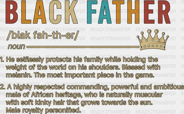 Black Father  Father's Day DTF Transfer