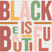 Black Is Beautiful BLM DTF Transfer ready2transfer Black