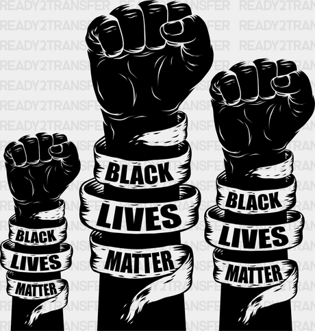 Black Lives Matter Fists Blm Dtf Transfer Adult Unisex - S & M (10’) /