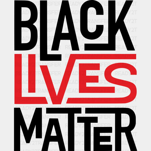 Black Lives Matter Red And Design - Blm Dtf Transfer Adult Unisex S & M (10’’) / Dark Color
