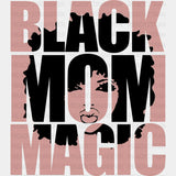 Black Mom Magic Blm Dtf Transfer Adult Unisex - S & M (10’) /