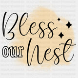 Bless Our Nest - Family DTF Transfers ready2transfer Dark Color Design (See Imaging)