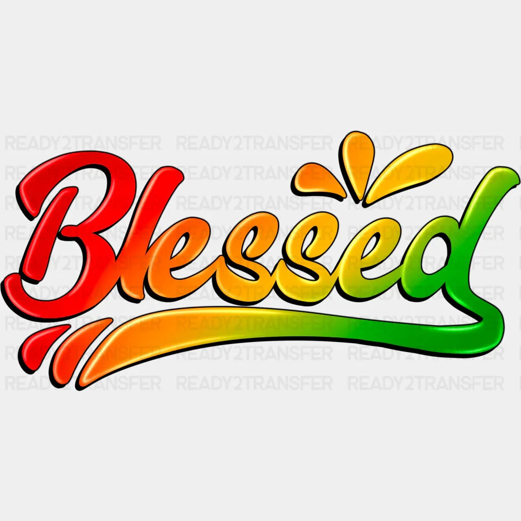 Blessed Blm Dtf Transfer
