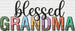 Blessed Grandma DTF Transfer ready2transfer Black
