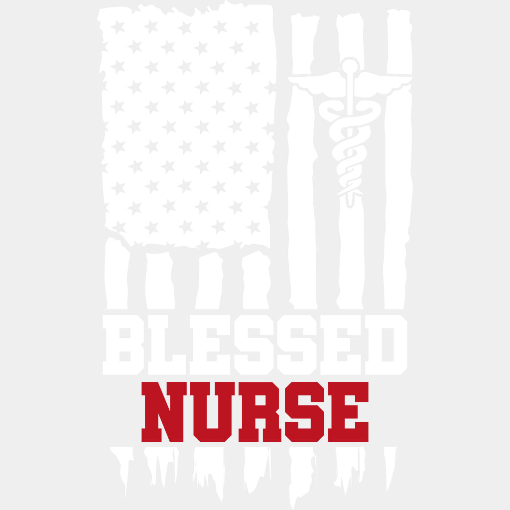 Blessed Nurse, US Flag & Caduceus - Nurse DTF Transfers ready2transfer Light Color Design (See Imaging)
