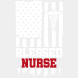 Blessed Nurse, US Flag & Caduceus - Nurse DTF Transfers ready2transfer Light Color Design (See Imaging)
