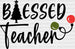 Blessed Teacher DTF Transfer ready2transfer Black