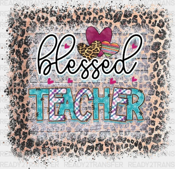 BLESSED TEACHER DTF Transfer