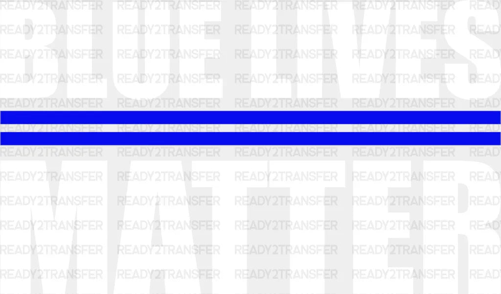 Blue Lives Matter - Police Dtf Heat Transfer Adult Unisex S & M (10’’) / Light Color Design