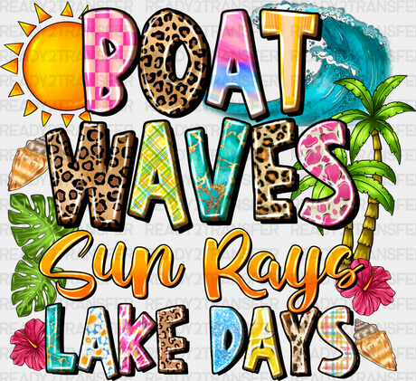 Boat Waves Sun Rays Lake Days - Boating Dtf Heat Transfer