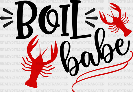 Boil Babe Crawfish Design - Iron On Dtf Transfer Adult Unisex S & M (10’’) / Dark Color (See