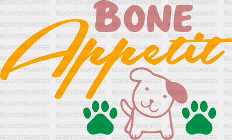 Bone Appetit - Dogs Iron On Dtf Transfer