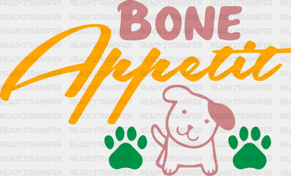 Bone Appetit - Dogs Iron On DTF Transfer