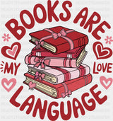 Books Are My Love Language Hearts - Valentine’s Day DTF Transfer Adult Unisex - S & M (10’’) / Dark Color Design (See