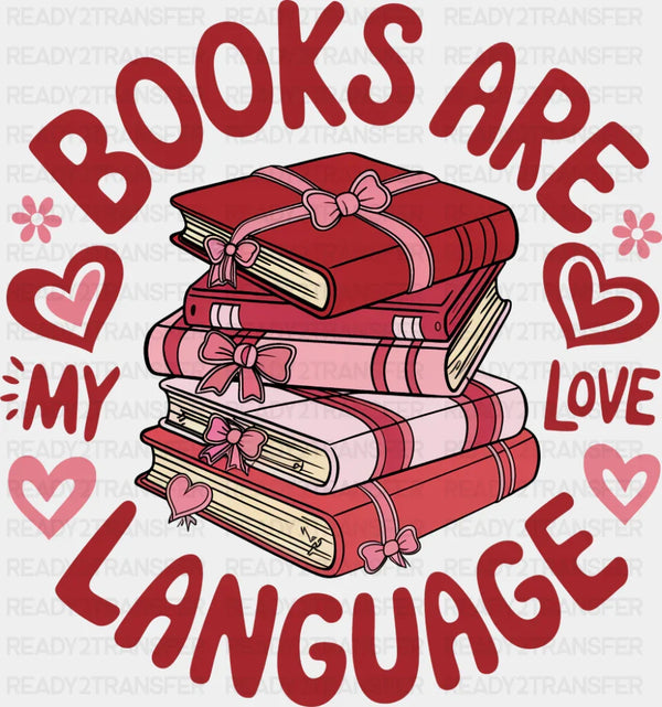 Books Are My Love Language Hearts - Valentine's Day DTF Transfer