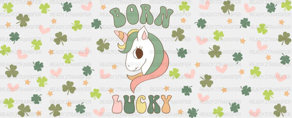 Born Lucky Unicorn - St Patrick Cup Wrap UV Sticker Permanent UV DTF Decal