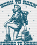 Born To Roam Forced To Work Woman Design - Hiking DTF heat transfer ready2transfer Blue