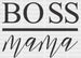 BOSS Mama DTF Transfer ready2transfer Black
