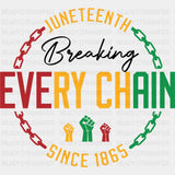 Breaking Every Chain Blm Dtf Transfer Adult Unisex - S & M (10’) / Black