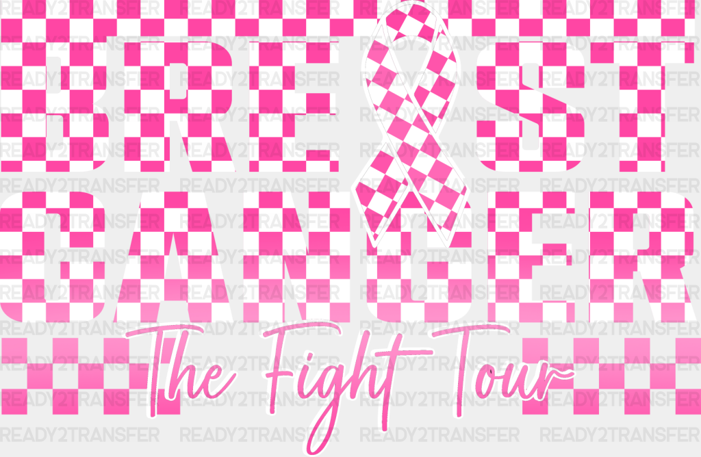 Breast Cancer Fight Tour - Dtf Transfer Adult Unisex S & M (10’’) / Light Color Design (See Imaging)