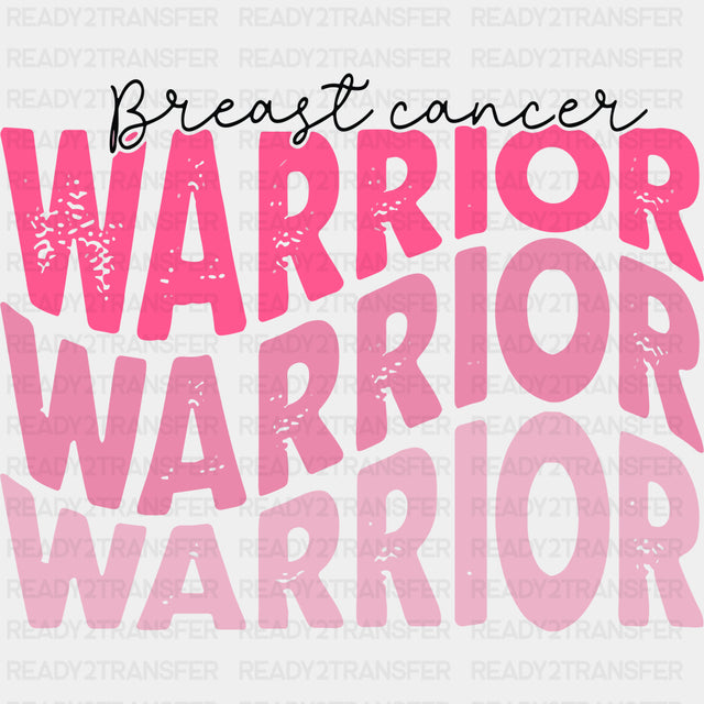 Breast Cancer Warrior - Breast Cancer DTF Transfers - Adult Unisex - S & M (10’’) / Dark Color Design (See Imaging)