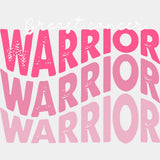 Breast Cancer Warrior - Breast Cancer DTF Transfers - Adult Unisex - S & M (10’’) / Light Color Design (See Imaging)